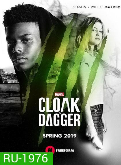 Marvels Cloak & Dagger Season 2 ( Ep.1-10 จบ)