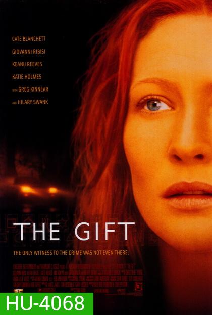 The Gift ลางสังหรณ์ วิญญาณอำมหิต [2000]