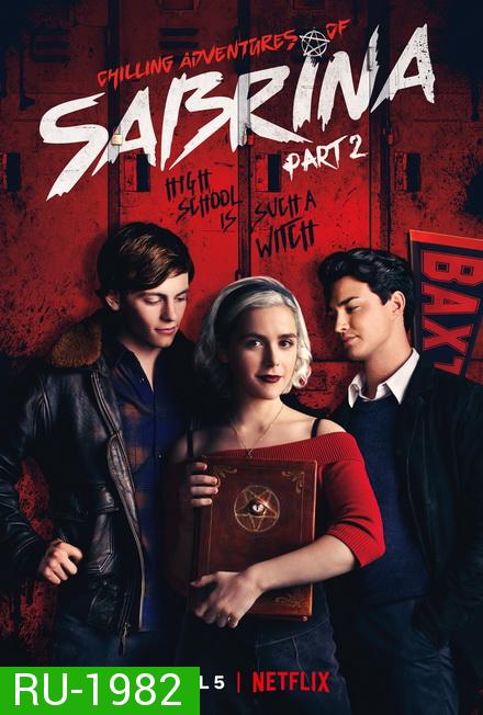 Chilling Adventures of Sabrina Season 2 ซาบริน่า สาวน้อยต้องสาป ปี 2
