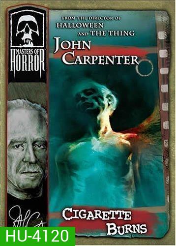 Master of Horror: Cigarette Burn (2005)