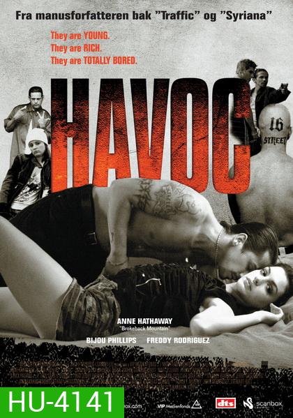 Havoc (2005) วัยร้าย วัยร้อน