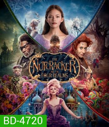 The Nutcracker and the Four Realms (2018) เดอะนัทแครกเกอร์กับสี่อาณาจักรมหัศจรรย์