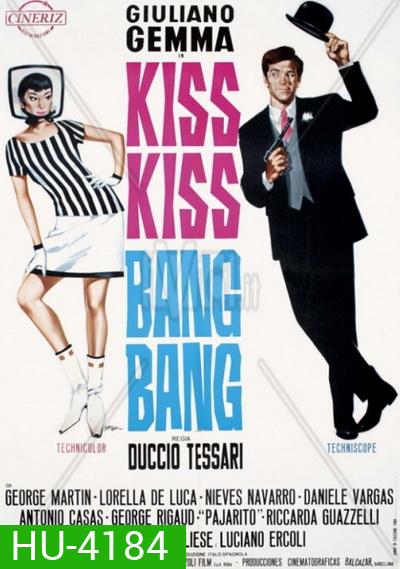 Kiss Kiss Bang Bang (1966) คิส คิส ปัง ปัง