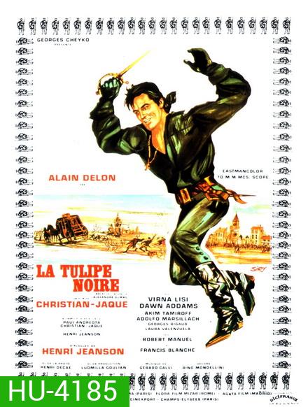 La Tulipe Noire (1964) จอมโจรทิวลิปดำ