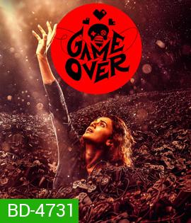 Game Over (2019) เกมโอเวอร์