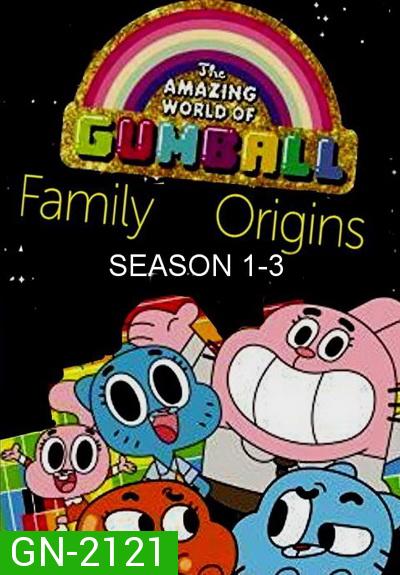 The Amazing World of Gumball โลกสุดอัศจรรย์ของกัมบอล Complete Season 1-3
