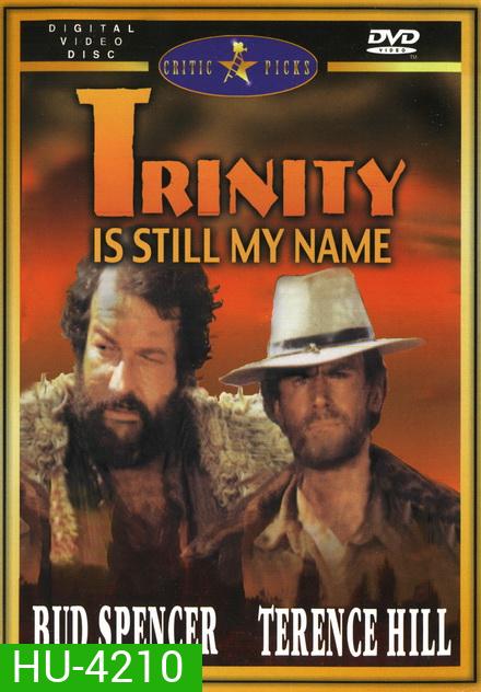Trinity Is Still My Name (1971) อย่าแหย่เสือหลับ ภาค 2