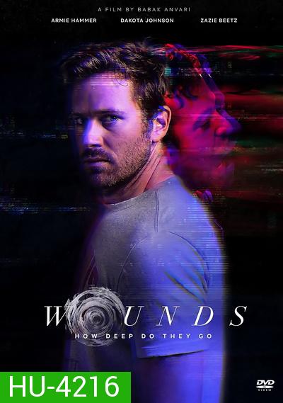 Wounds (2019) สัญญาณสั่งตาย