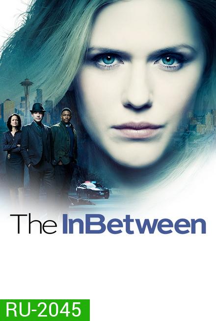 The InBetween (2019) (10 ตอนจบ)