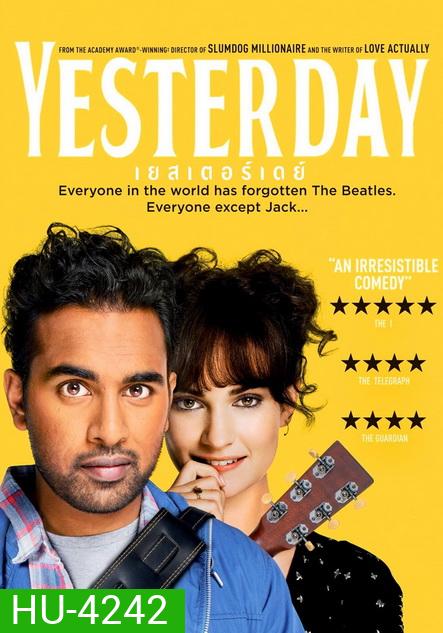 Yesterday (2019) เยสเตอร์เดย์