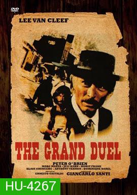 The Grand Duel (1972) เซียนปืนเพชรตัดเพชร