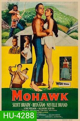 Mohawk (1956) โมฮอว์ค คนประจัญบาน