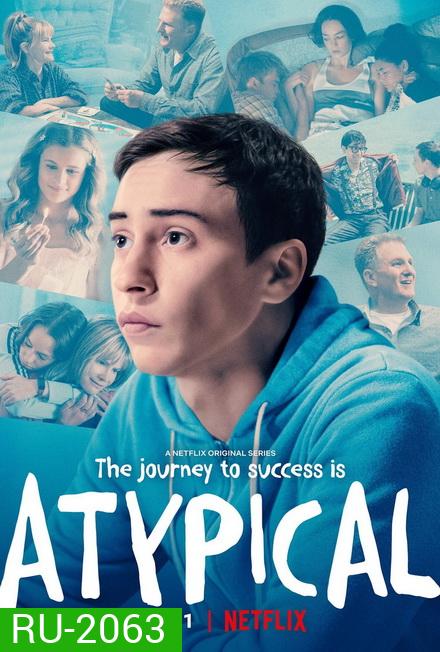 Atypical season 3 เป็นคนปกติ มันธรรมดาเกินไป ปี 3