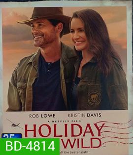 Holiday in the Wild (2019) ฉลองรักกับป่า