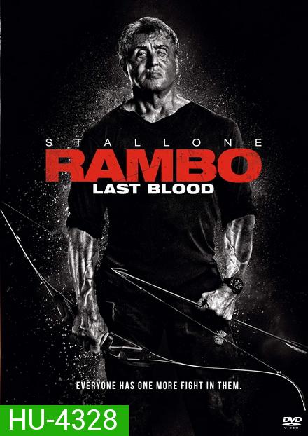Rambo Last Blood  แรมโบ้ 5 นักรบคนสุดท้าย