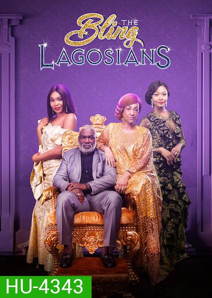 The Bling Lagosians (2019)