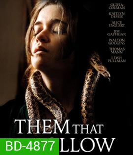Them That Follow (2019) นางงูพิษ