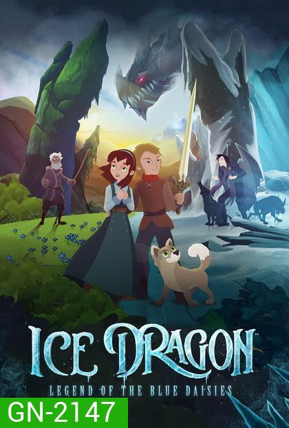 ICE DRAGON: LEGEND OF THE BLUE DAISIES