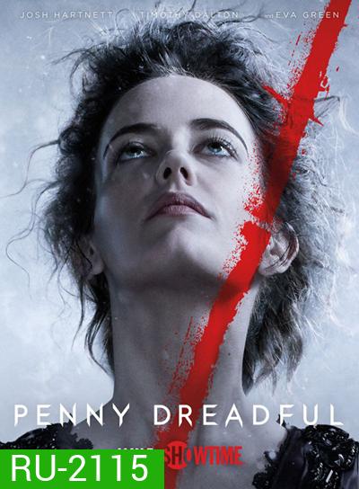 Penny Dreadful Season 2 เรื่องเล่าเข่าขวัญ ปี 2 ( ตอนที่ 7-10 เป็นซับไทย )