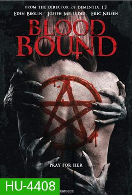 Blood Bound (2019)