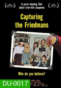 Capturing the friedmans