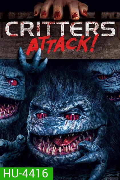 Critters 5 Attack! กลิ้ง..งับ..งับ บุกโลก! 5