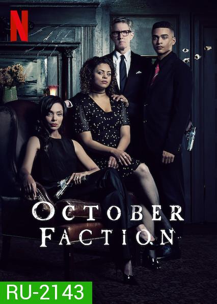 October Faction (2019) ครอบครัวล่าอสูร ปี 1 ( 10 ตอนจบ )
