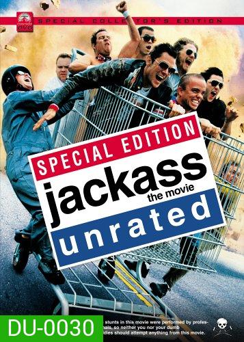 Jackass The Movie บ้าสุดๆ แกล้งคน..สุดยอด การแสดงแบบเสียวสุดๆ ฮามากๆ