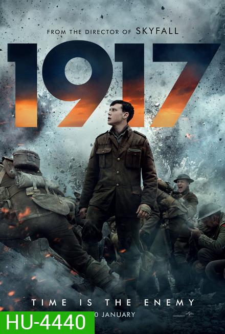 1917 (2019) เวลาคือศัตรู เวลาคือความงดงาม (สุดยอดหนังสงครามโลกครั้งที่ 1 การันตีรางวัลลูกโลกทองคำ)