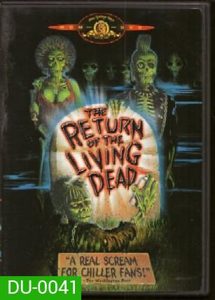 The return of the living dead