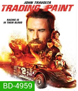 Trading Paint (2019)