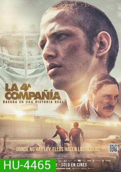 The 4th Company (2016)