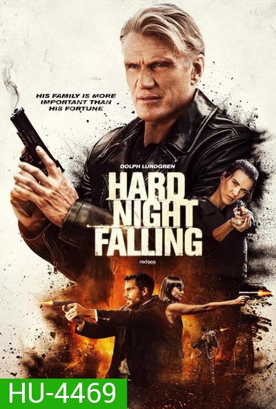 HARD NIGHT FALLING (2019)