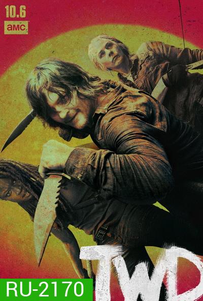 The Walking Dead Season 10 (EP1-8 ยังไม่จบพากย์ไทย)