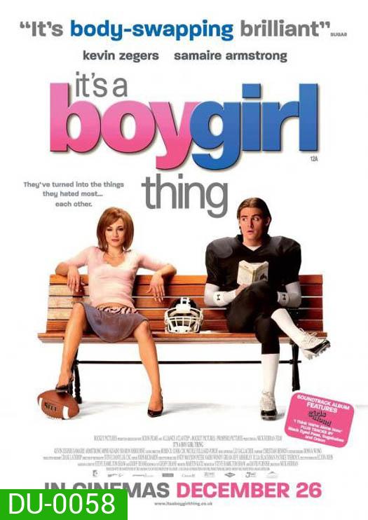 It s A Boy Girl Thing หนุ่มห้าวสลับสาวจุ้น