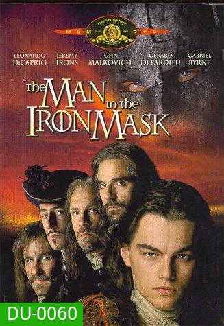 The Man In The Iron Mask คนหน้าเหล็กผู้พลิกแผ่นดิน