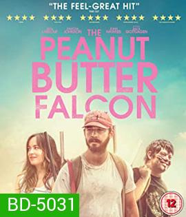 The Peanut Butter Falcon (2019) คู่ซ่าบ้าล่าฝัน