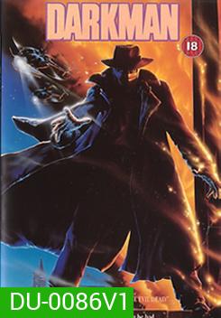 Darkman ดาร์คแมน หลุดจากคน