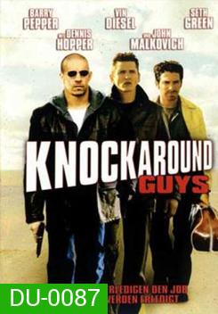 Knockaround Guys ทุบมาเฟียให้ดู