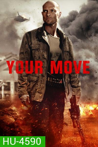 Your Move (2017) มึงต้องหนี