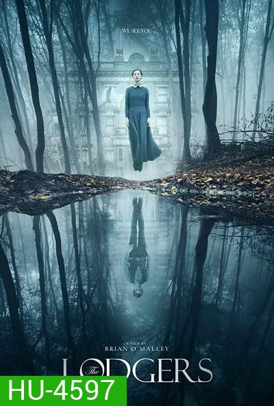 The Lodgers (2017) เดอะลอดจ์ วิญญาณอาฆาต