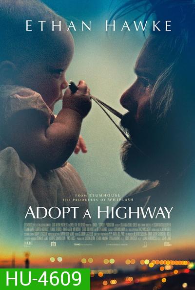 Adopt a Highway (2019) ทางเดินที่สำคัญ
