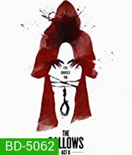 The Gallows Act II (2019) ผีเฮี้ยนโรงเรียนสยอง 2