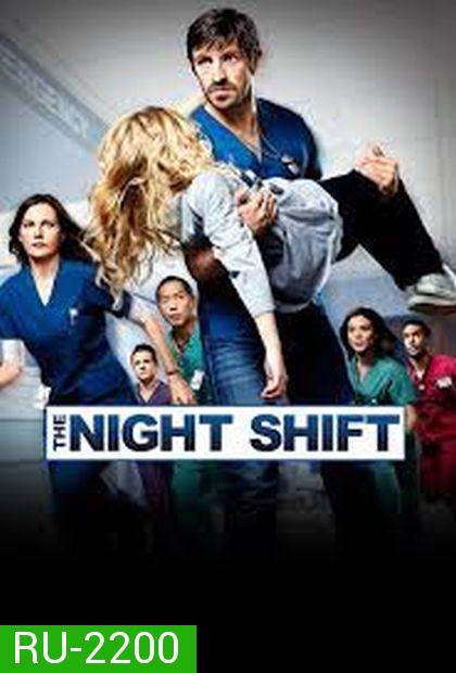 The Night Shift Season 2 ทีมแพทย์สยบคืนวิกฤติ ปี 2 ( 14 ตอนจบ )