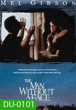The man without Face