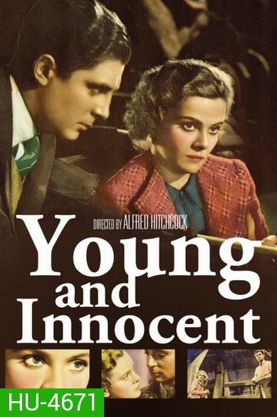 Young and Innocent (1937) ปริศนาฆ่า คดีอําพราง