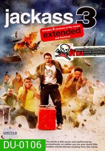 JACKASS 3 แจ็คแอส 3