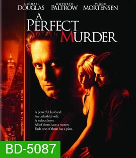 A Perfect Murder (1998) เจ็บหรือตายอันตรายเท่ากัน {บรรยายอังกฤษสีดำ}