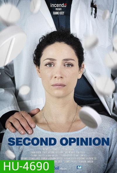 Second Opinion (2018) ความคิดเห็นที่สอง