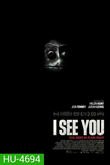 I See You (2019) ฉัน เห็นคุณ
